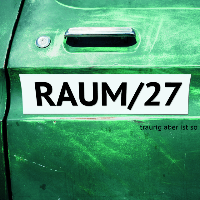 Album cover art for "Zu gern" by RAUM27