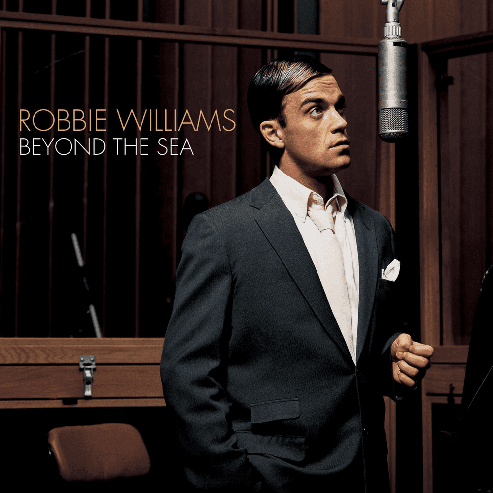 Album cover art for "Beyond the Sea" by Robbie Williams
