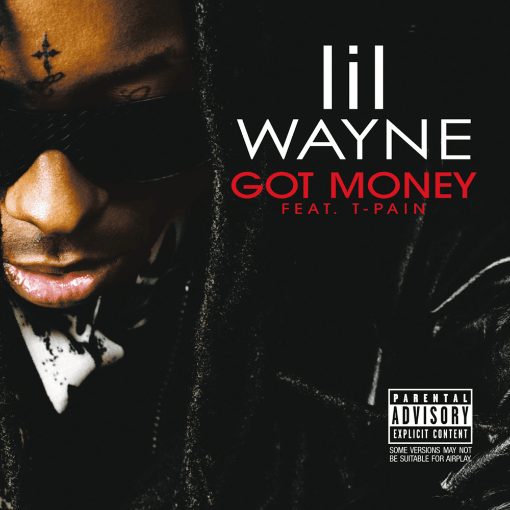 Album cover art for "Got Money" by Lil Wayne & T-Pain