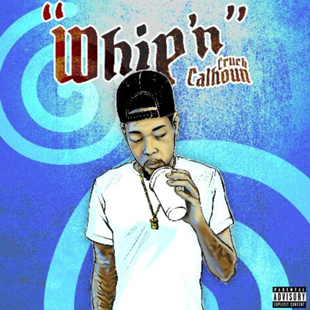 Album cover art for "Whip'n" by Cruch Calhoun
