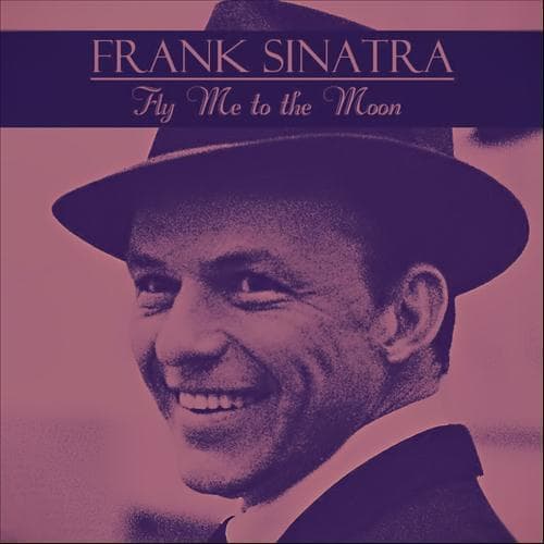 Album cover art for "Fly Me to the Moon" by Frank Sinatra