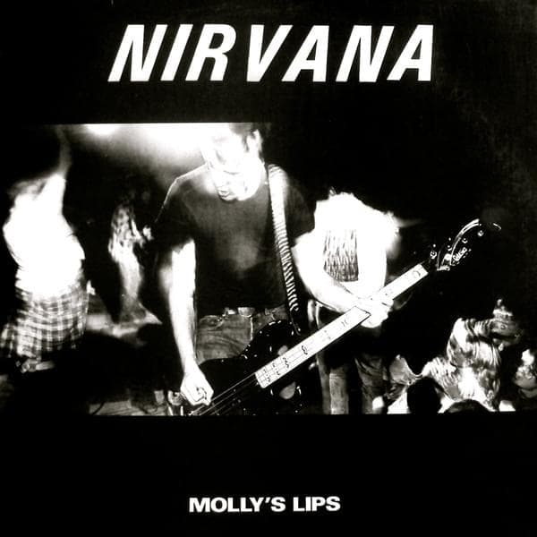 Album cover art for "Molly's Lips" by Nirvana