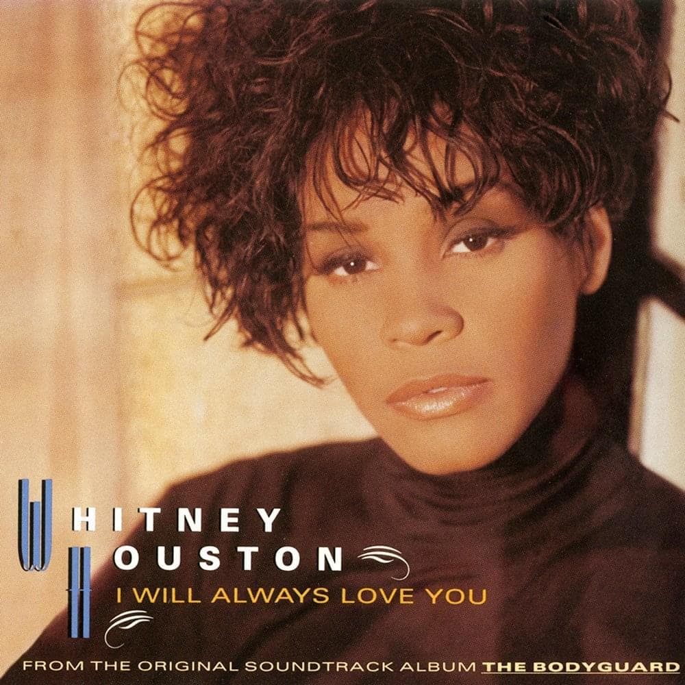 Album cover art for "I Will Always Love You" by Whitney Houston