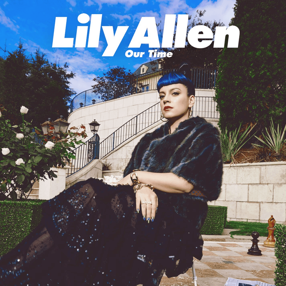Album cover art for "Our Time" by Lily Allen