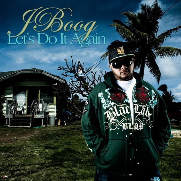 Album cover art for "Let's Do It Again" by J Boog