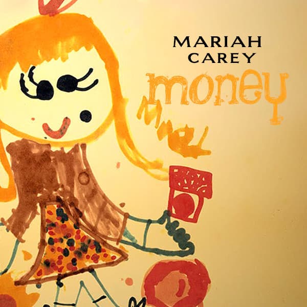 Album cover art for "Money ($ * / ...)" by Mariah Carey & Fabolous
