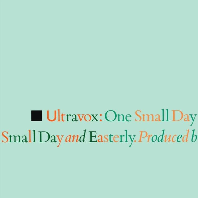 Album cover art for "One Small Day" by Ultravox