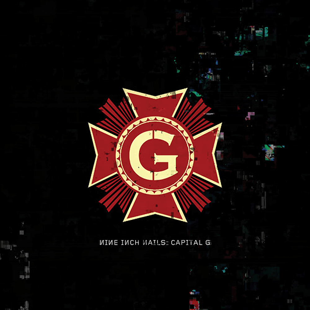 Album cover art for "Capital G" by Nine Inch Nails