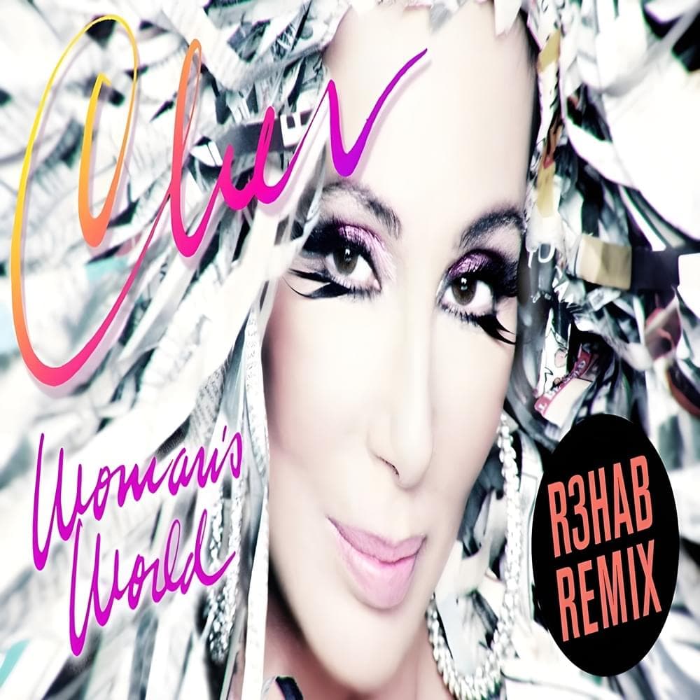 Album cover art for "Woman's World (R3hab Remix)" by Cher