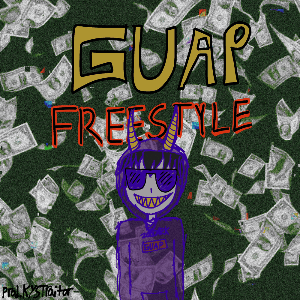 Album cover art for "GUAP FREESTYLE" by 2ooDark