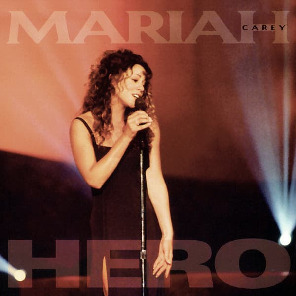 Album cover art for "Hero" by Mariah Carey