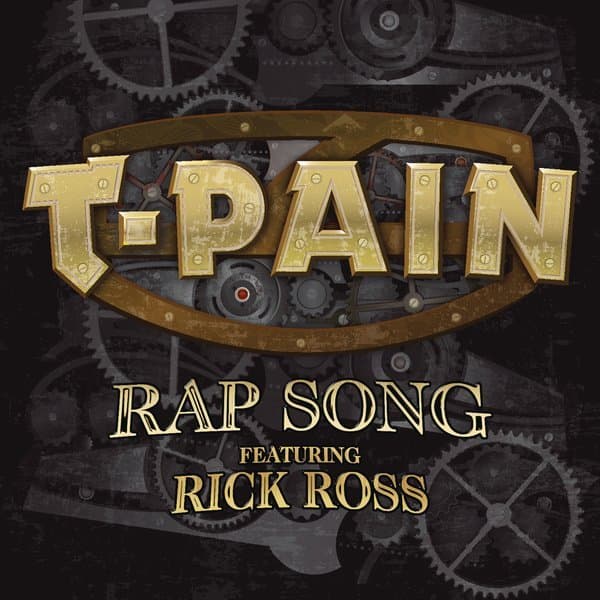 Album cover art for "Rap Song" by T-Pain & Rick Ross