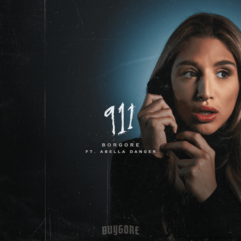 Album cover art for "911" by Borgore & Abella Danger