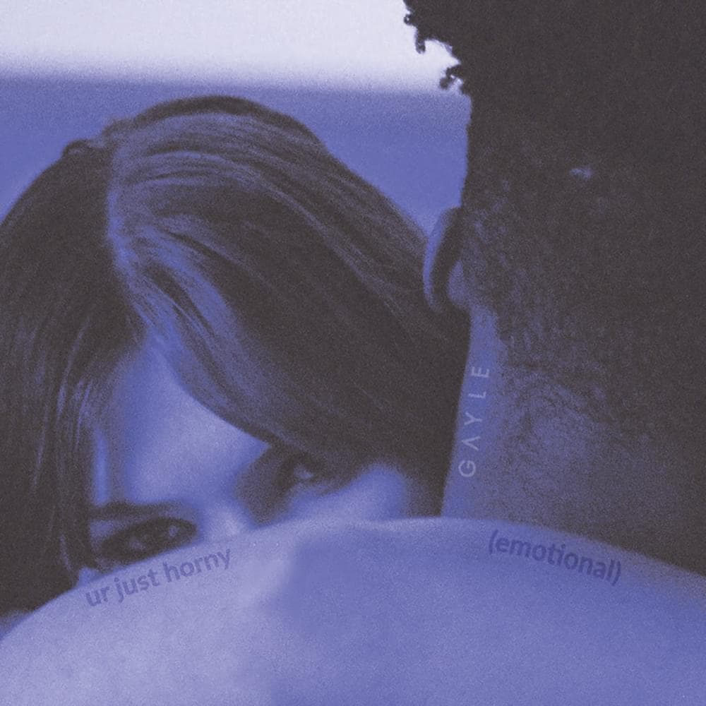 Album cover art for "ur just horny (emotional)" by GAYLE