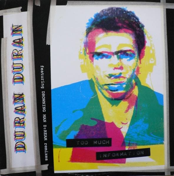Album cover art for "Too Much Information" by Duran Duran