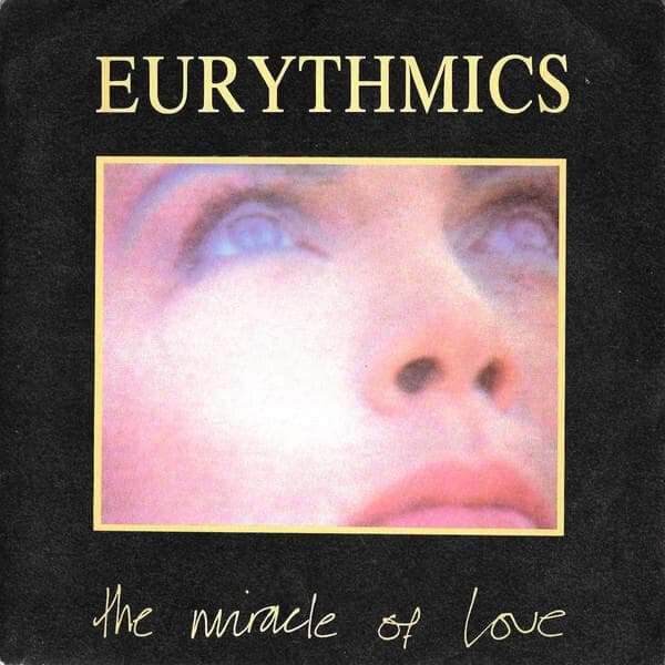 Album cover art for "Miracle of Love" by Eurythmics