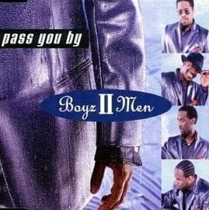 Album cover art for "Pass You By" by Boyz II Men