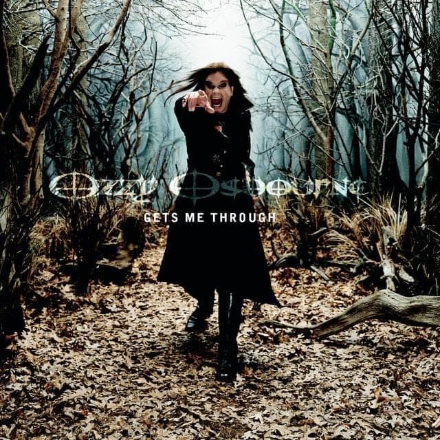 Album cover art for "Gets Me Through" by Ozzy Osbourne