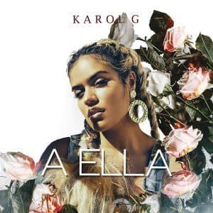 Album cover art for "A Ella" by KAROL G