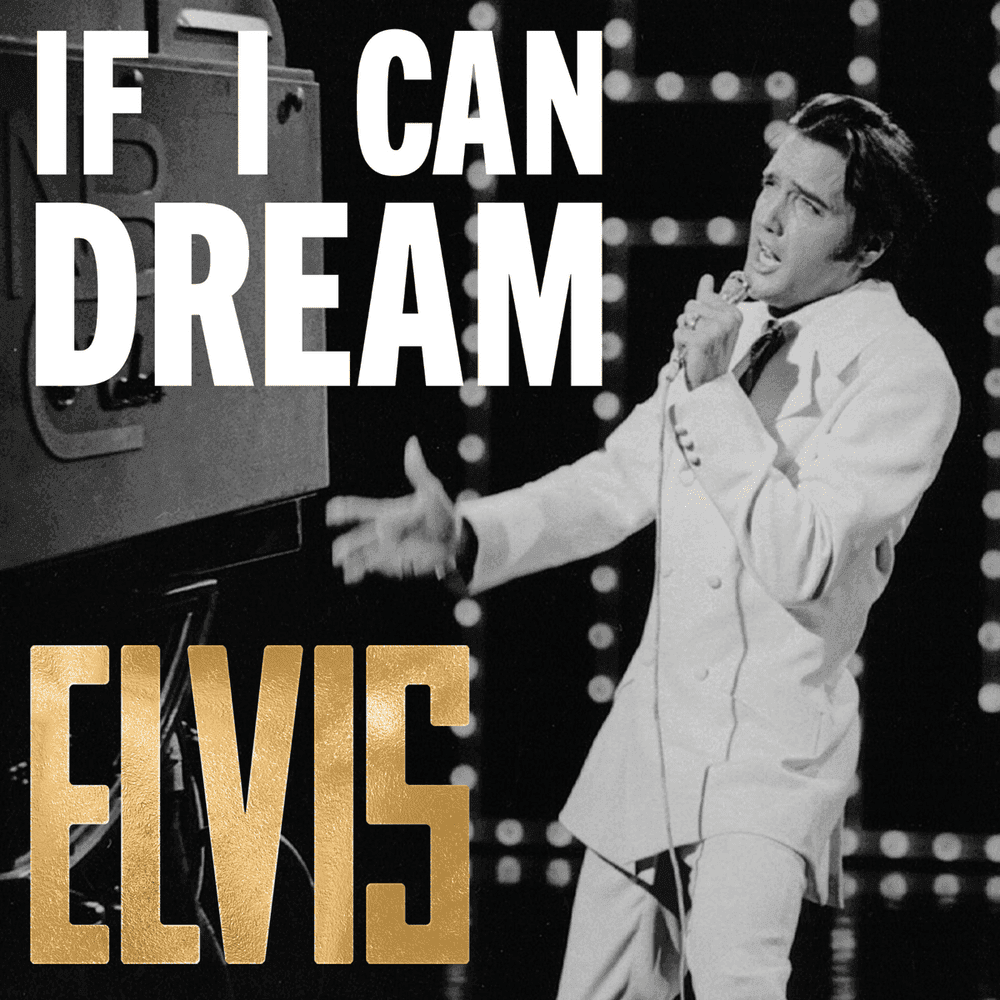 Cover image for If I Can Dream: The Very Best of Elvis