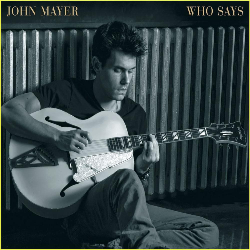 Album cover art for "Who Says" by John Mayer