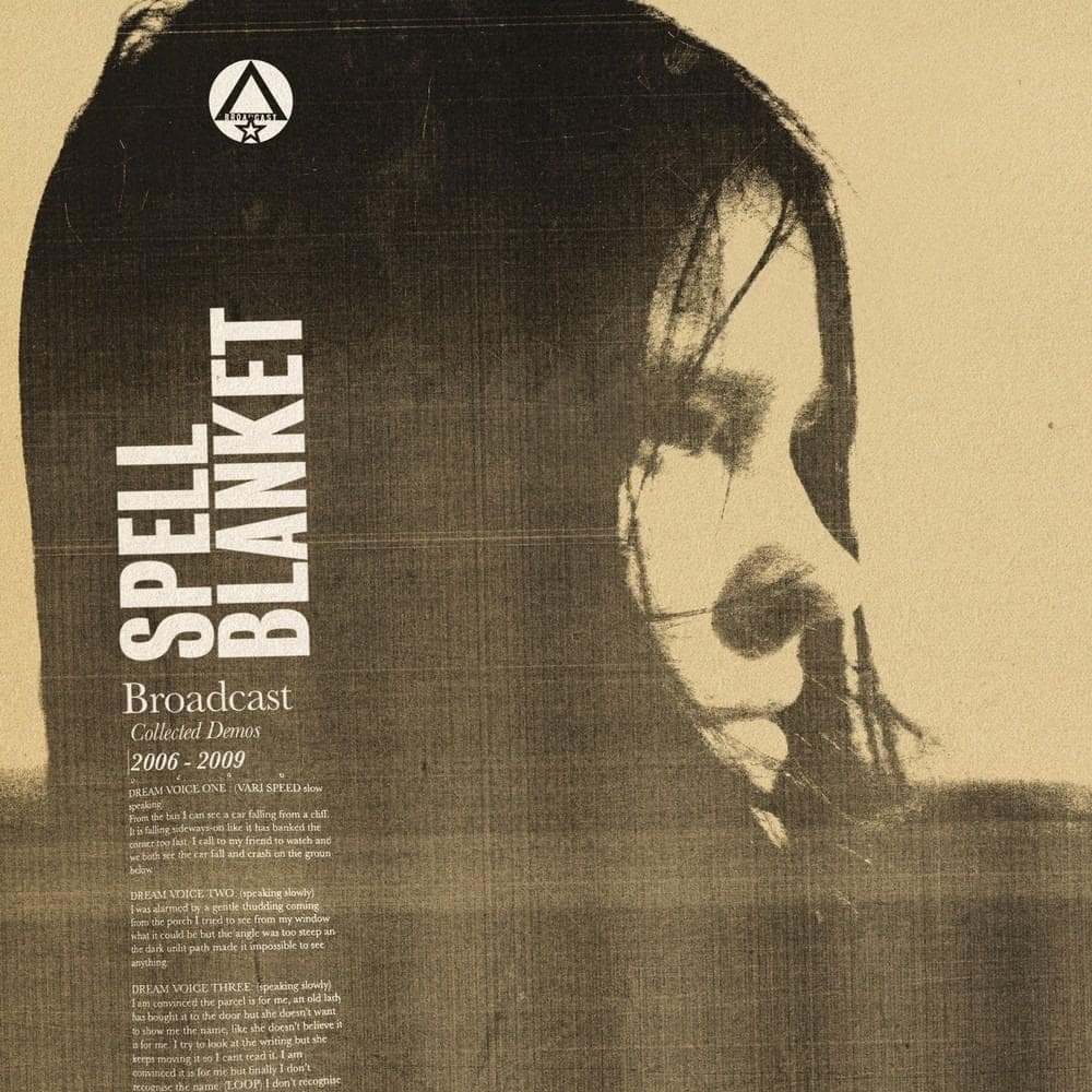 Cover image for Spell Blanket - Collected Demos 2006-2009 