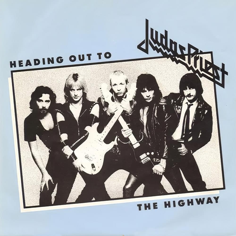 Album cover art for "Heading Out to the Highway" by Judas Priest