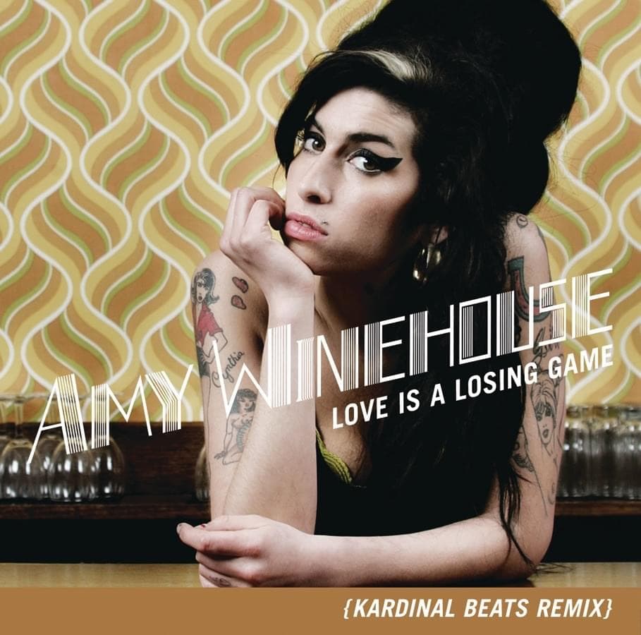 Album cover art for "Love Is a Losing Game (Kardinal Beats Remix)" by Amy Winehouse & Kardinal Beats