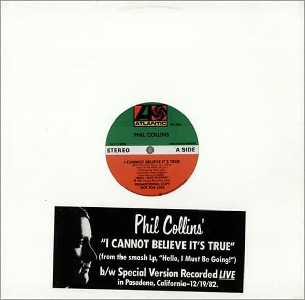 Album cover art for "I Cannot Believe It's True" by Phil Collins