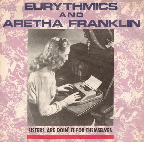 Album cover art for "Sisters Are Doin' It for Themselves" by Eurythmics & Aretha Franklin