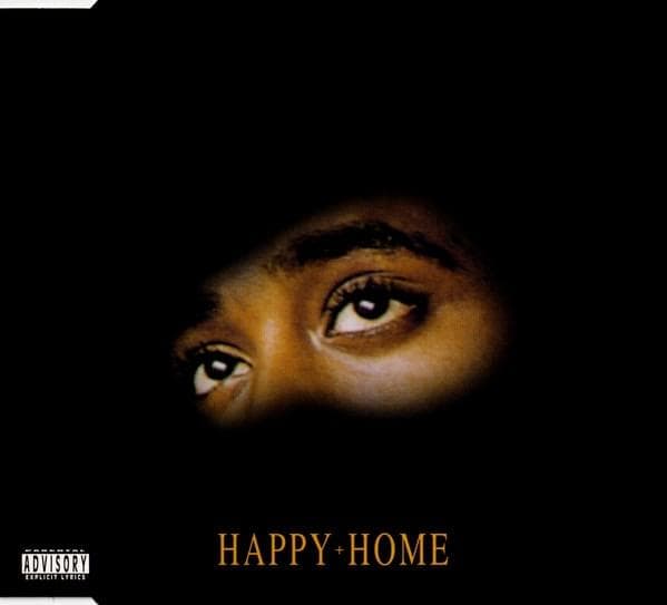 Album cover art for "Happy Home" by 2Pac & Yusef Sharid
