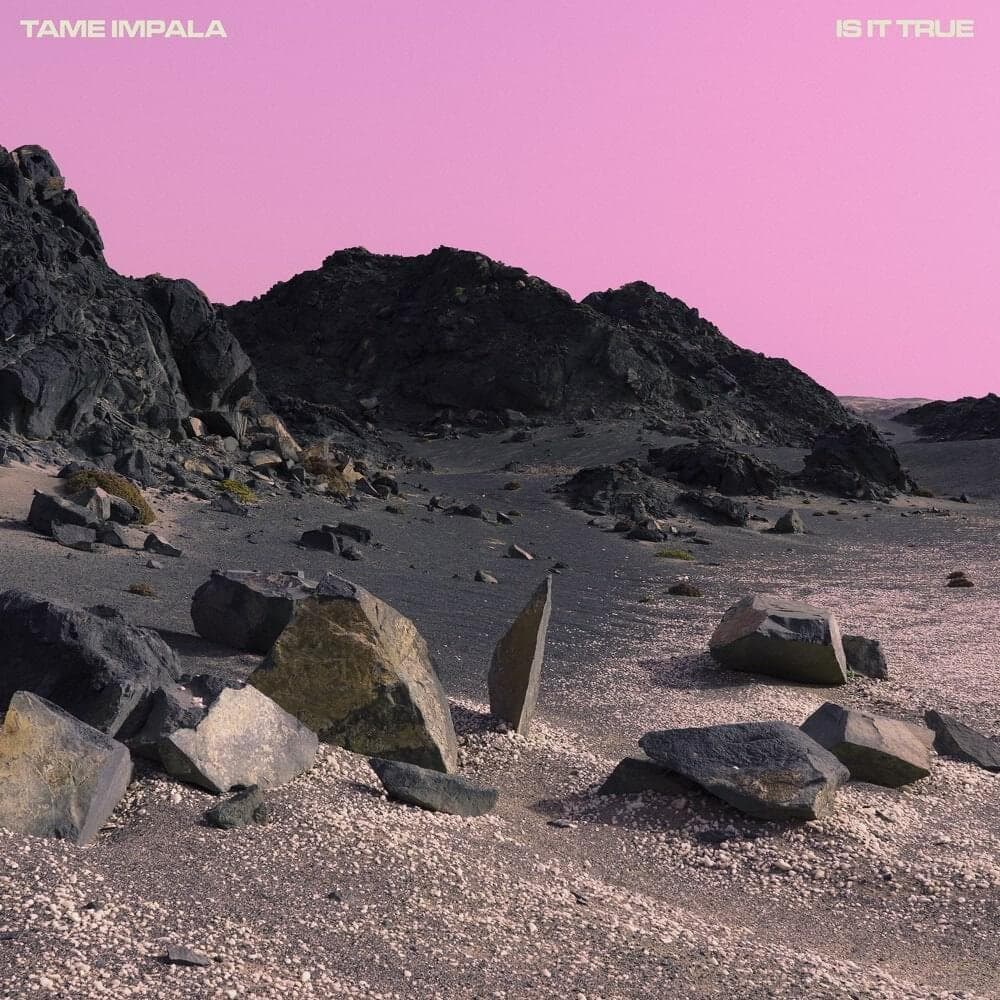 Album cover art for "Is It True (Four Tet Remix)" by Tame Impala