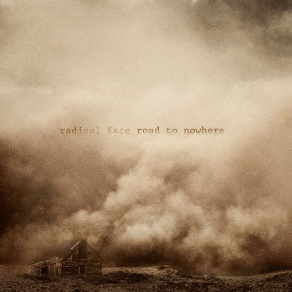 Album cover art for "The Road to Nowhere" by Radical Face
