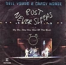 Album cover art for "My My, Hey Hey (Out of the Blue)" by Neil Young