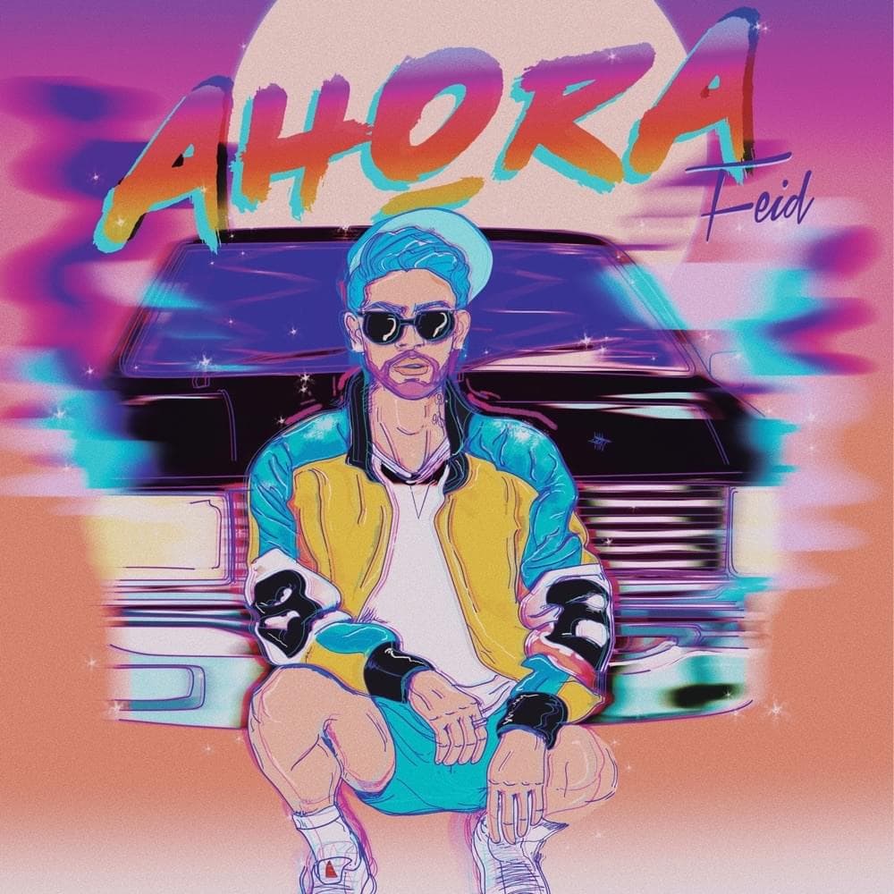 Album cover art for "Ahora" by Feid