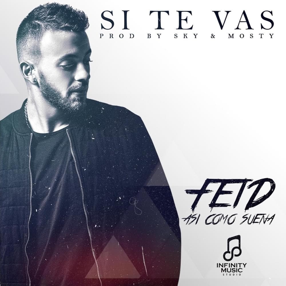 Album cover art for "Si Te Vas" by Feid