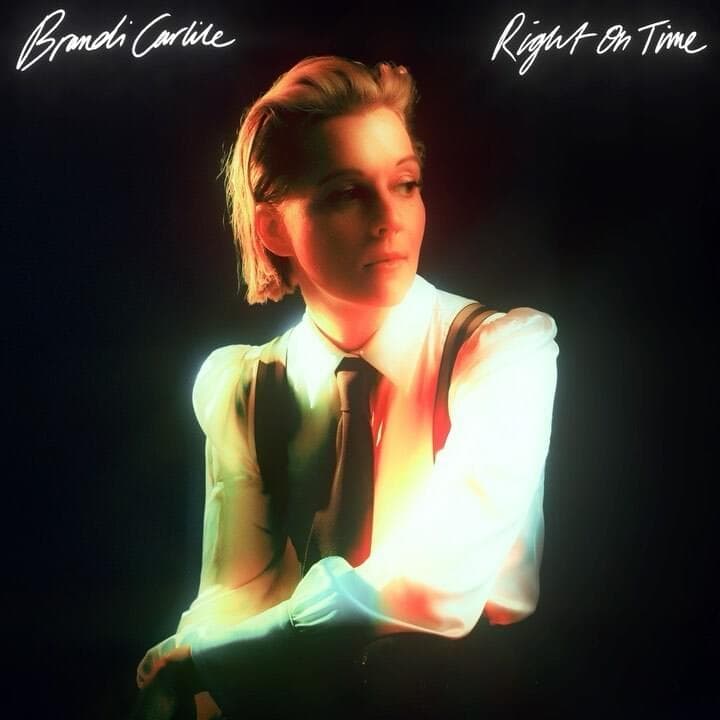 Album cover art for "Right on Time" by Brandi Carlile