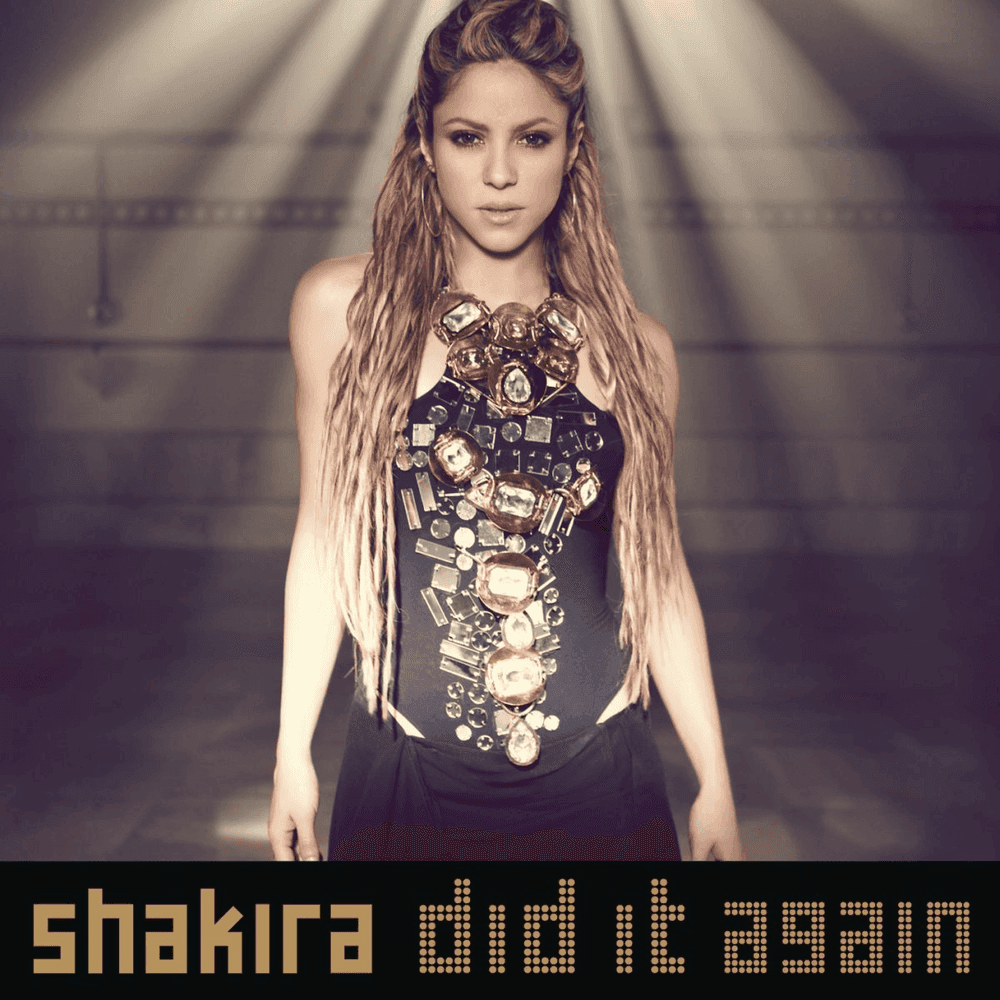 Album cover art for "Did It Again" by Shakira