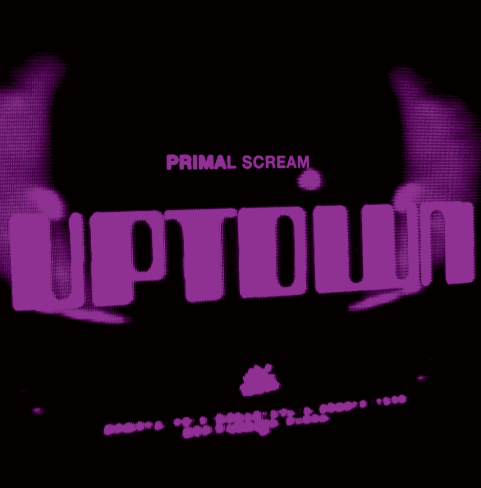 Album cover art for "Uptown" by Primal Scream