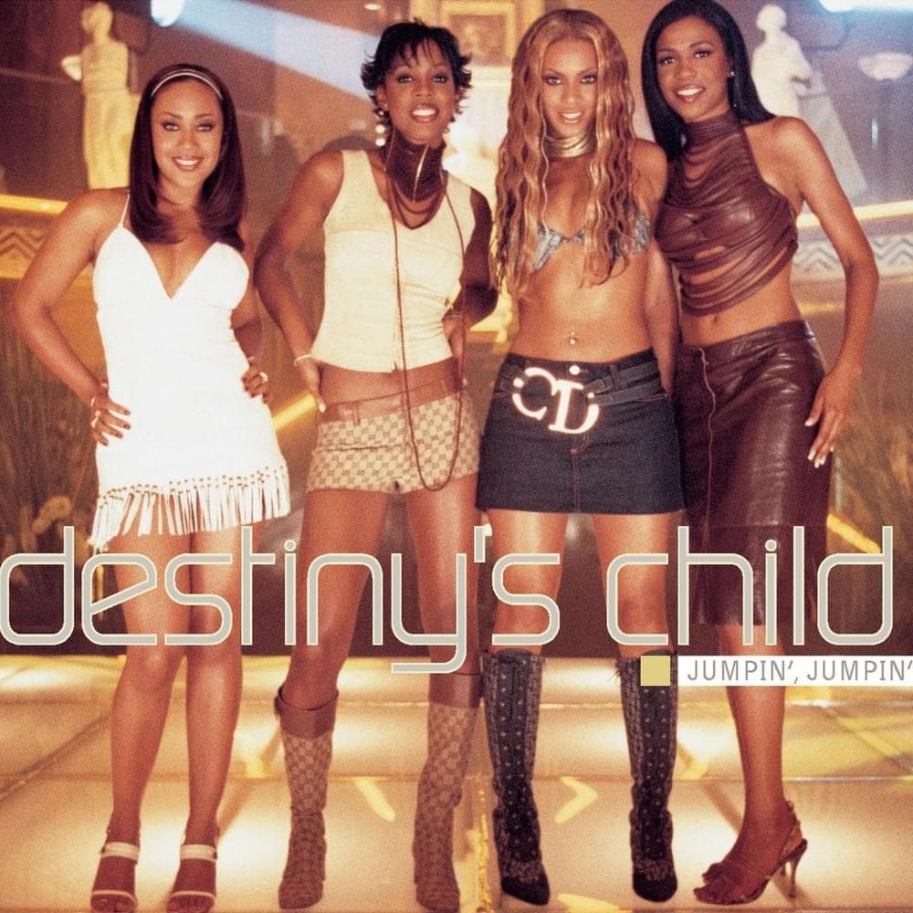 Album cover art for "Jumpin', Jumpin'" by Destiny’s Child