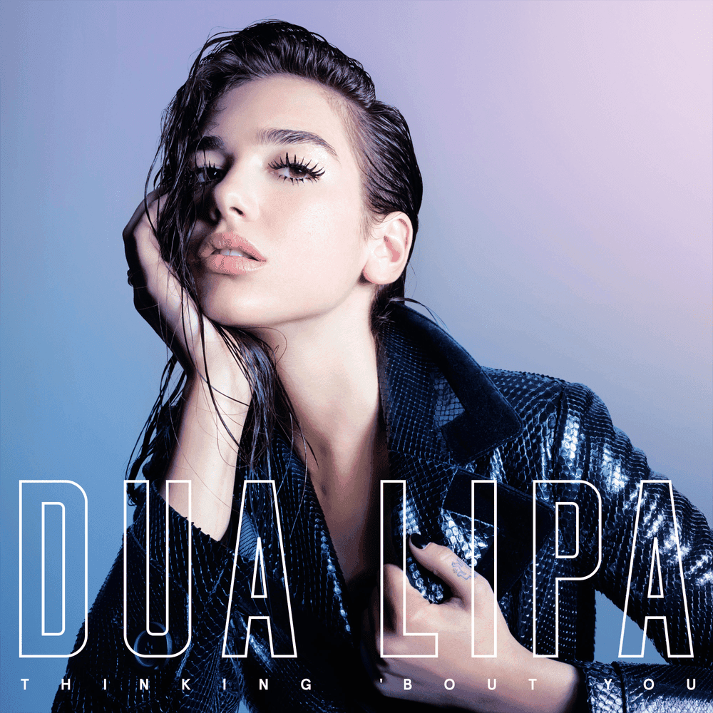 Album cover art for "Thinking 'Bout You" by Dua Lipa