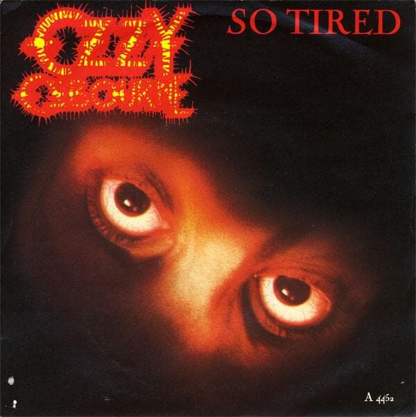 Album cover art for "So Tired" by Ozzy Osbourne