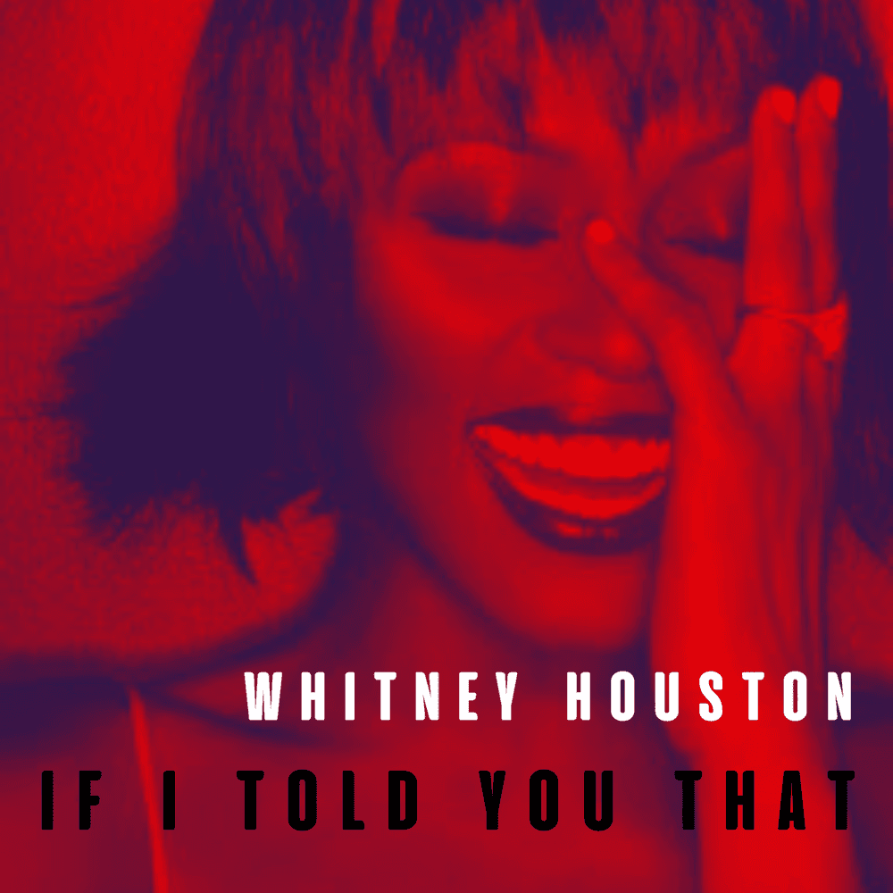 Album cover art for "If I Told You That" by Whitney Houston