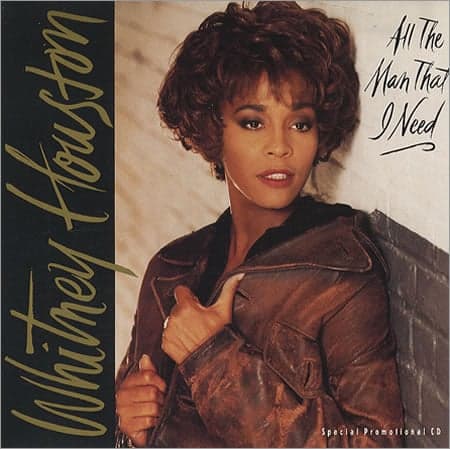 Album cover art for "All the Man That I Need" by Whitney Houston