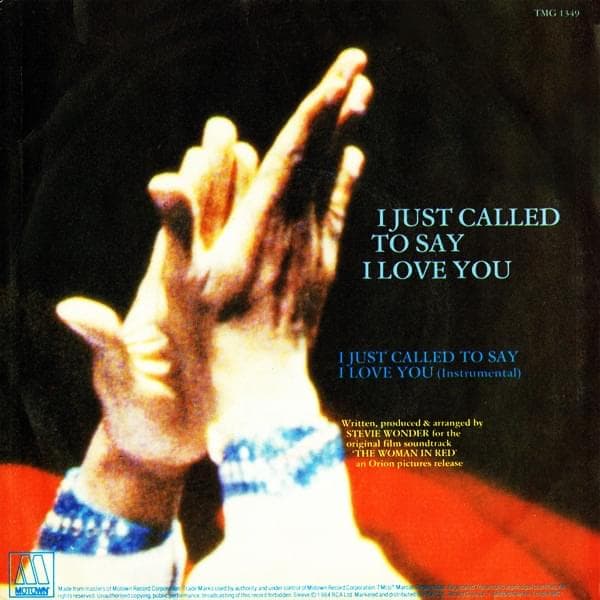 Album cover art for "I Just Called to Say I Love You (Single Version)" by Stevie Wonder