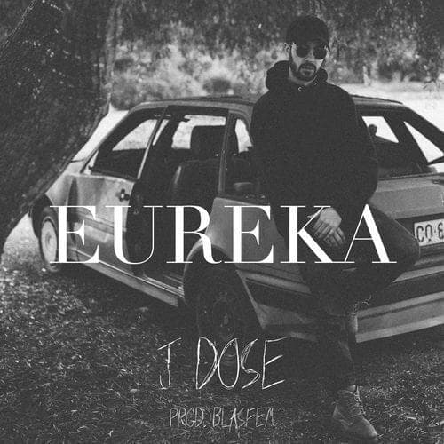 Album cover art for "Eureka" by J Dose