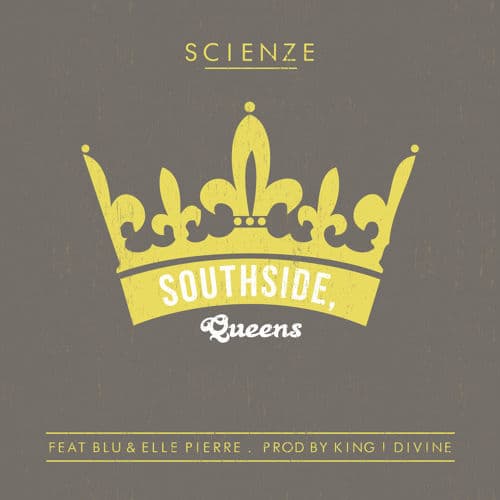 Album cover art for "Southside Queens." by ScienZe & Blu & Elle Pierre