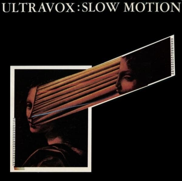 Album cover art for "Slow Motion" by Ultravox