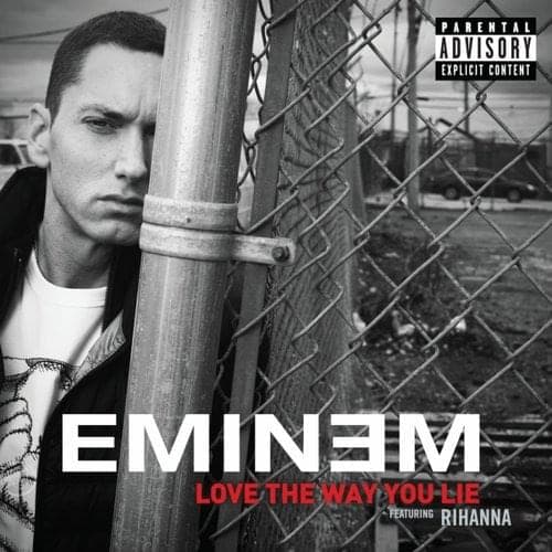 Album cover art for "Love the Way You Lie" by Eminem & Rihanna