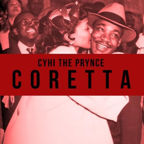 Album cover art for "Coretta" by CyHi